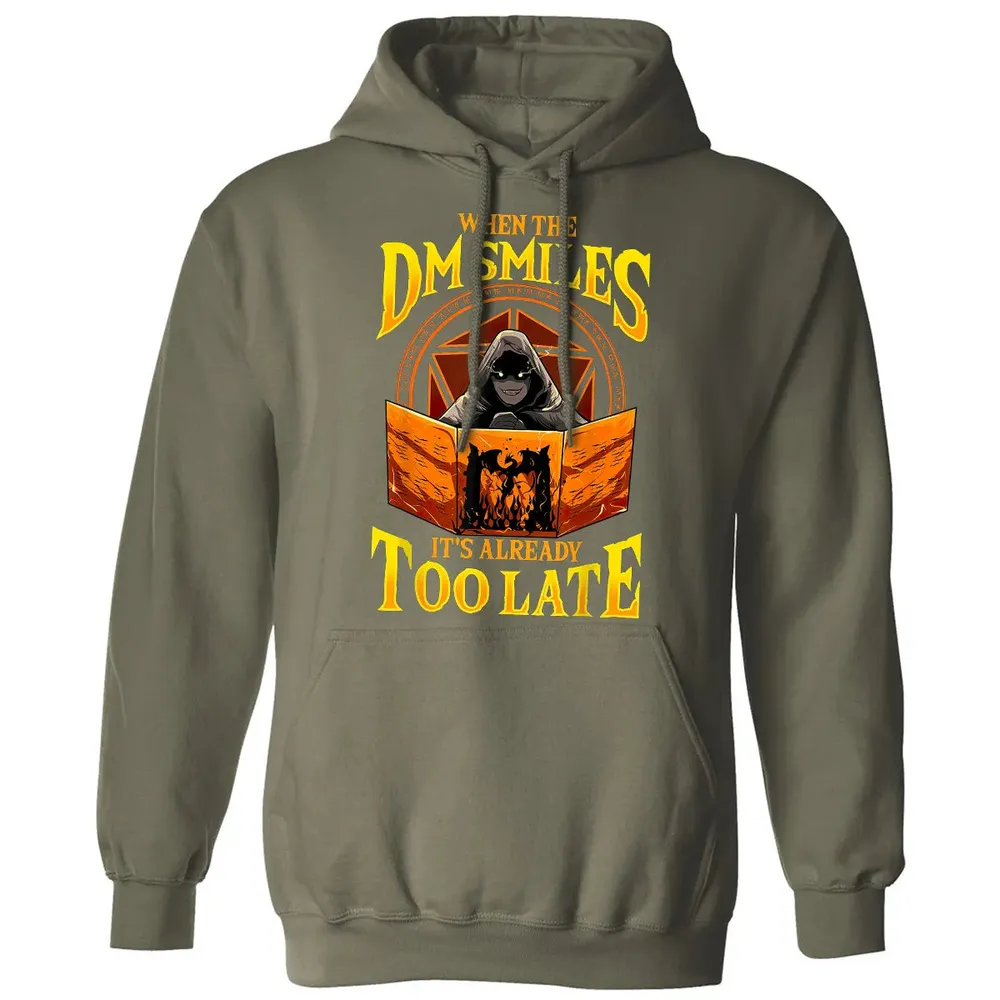 When The Dm Smiles Its Already Too Late Classic Unisex Hoodie - 4