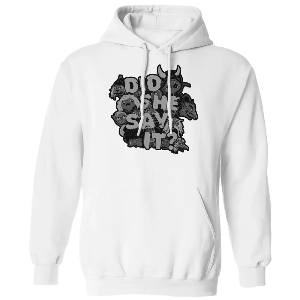 Did She Say It Classic Unisex Hoodie - 11
