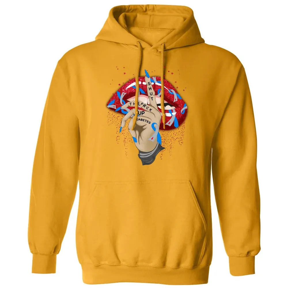 Shut The F*ck Up Diabetes Classic Unisex Hoodie - 12