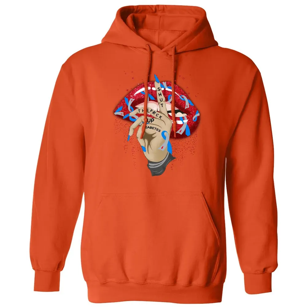 Shut The F*ck Up Diabetes Classic Unisex Hoodie - 10