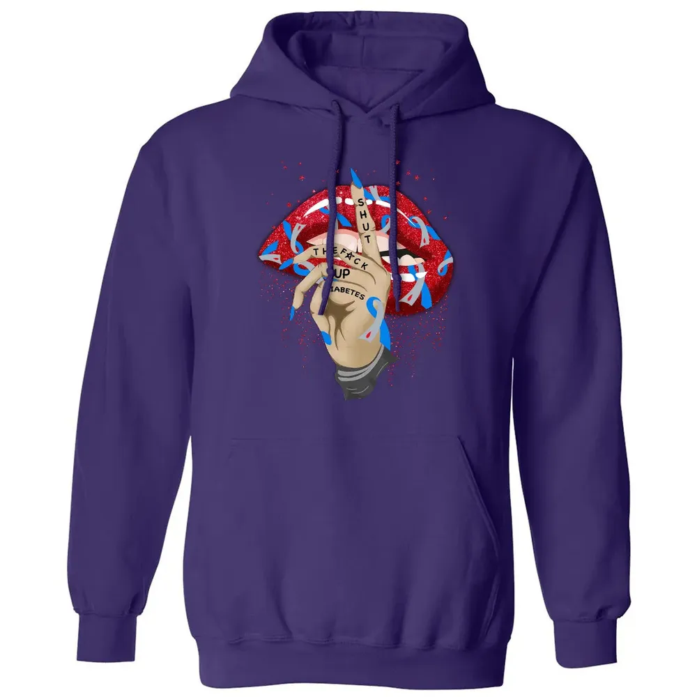 Shut The F*ck Up Diabetes Classic Unisex Hoodie - 6
