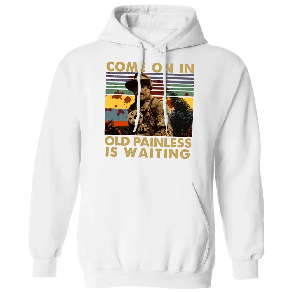 Old Painless Is Waiting Classic Unisex Hoodie - 11