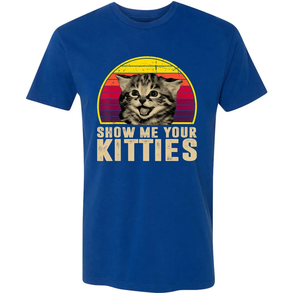Show Me Your Kitties Funny Kitten Cat Lover Retro Vintage Premium Unisex T-shirt - 10