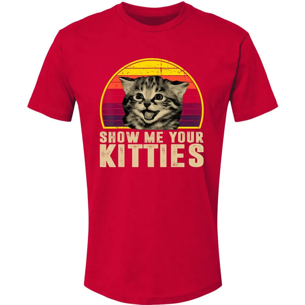 Show Me Your Kitties Funny Kitten Cat Lover Retro Vintage Premium Unisex T-shirt - 6