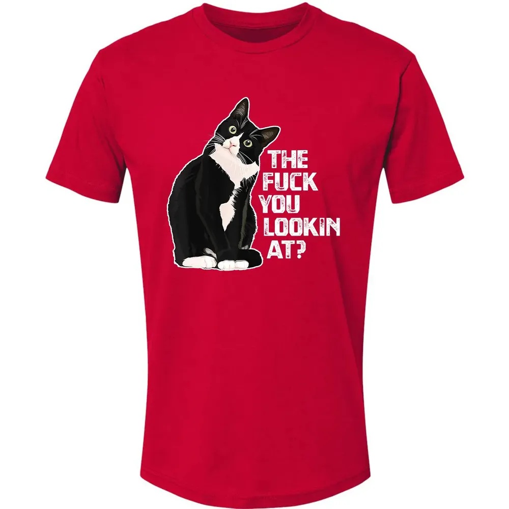 The Fuck You Lookin At Funny Vulgar Novelty for Cat Lovers Premium Unisex T-shirt - 6