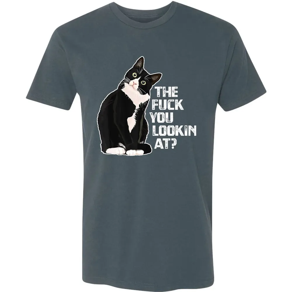 The Fuck You Lookin At Funny Vulgar Novelty for Cat Lovers Premium Unisex T-shirt - 14