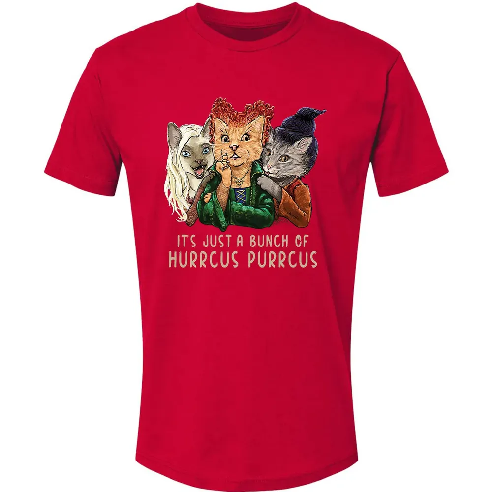 It's Just A Bunch Of Hurrcus Purrcus Premium Unisex T-shirt - 6