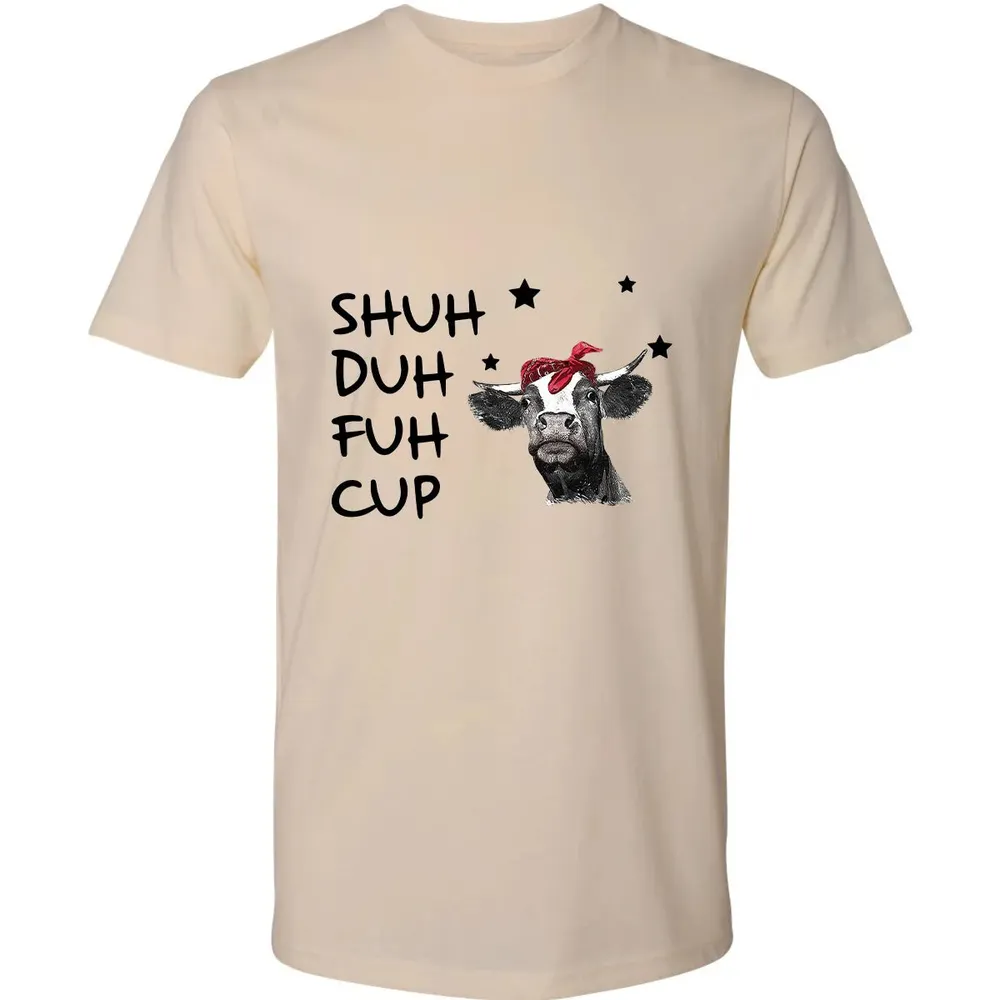 Shuh Duh Fuh Cup Premium Unisex T-shirt - 2