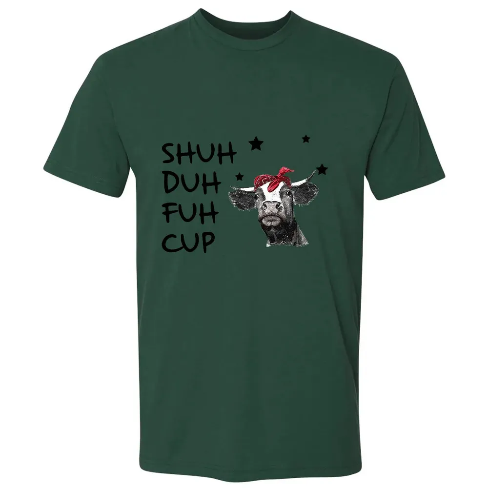 Shuh Duh Fuh Cup Premium Unisex T-shirt - 12