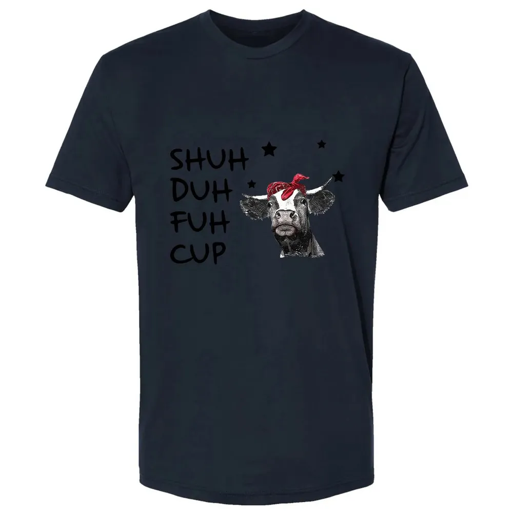 Shuh Duh Fuh Cup Premium Unisex T-shirt - 13