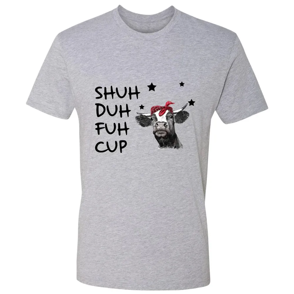 Shuh Duh Fuh Cup Premium Unisex T-shirt - 9