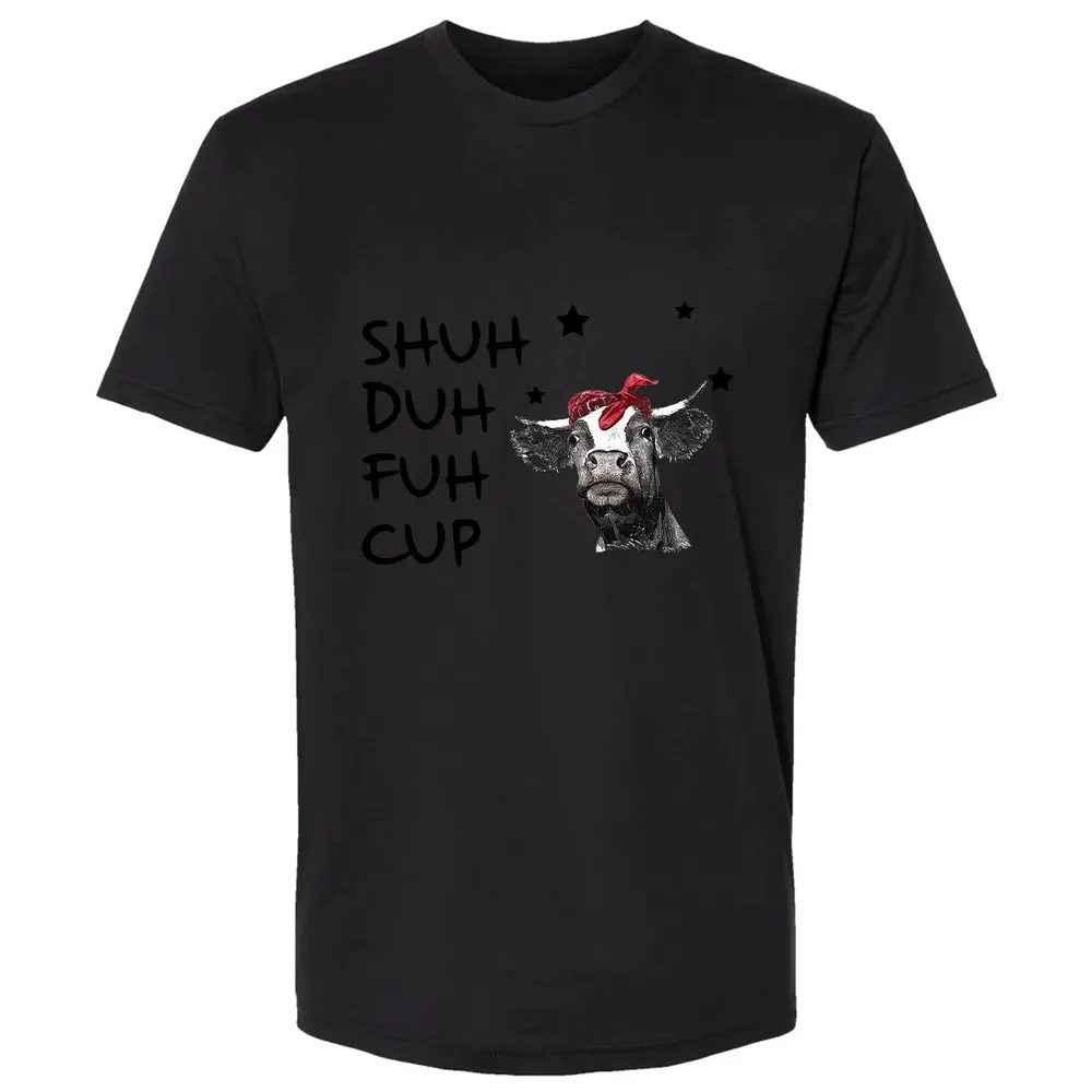 Shuh Duh Fuh Cup Premium Unisex T-shirt - 15