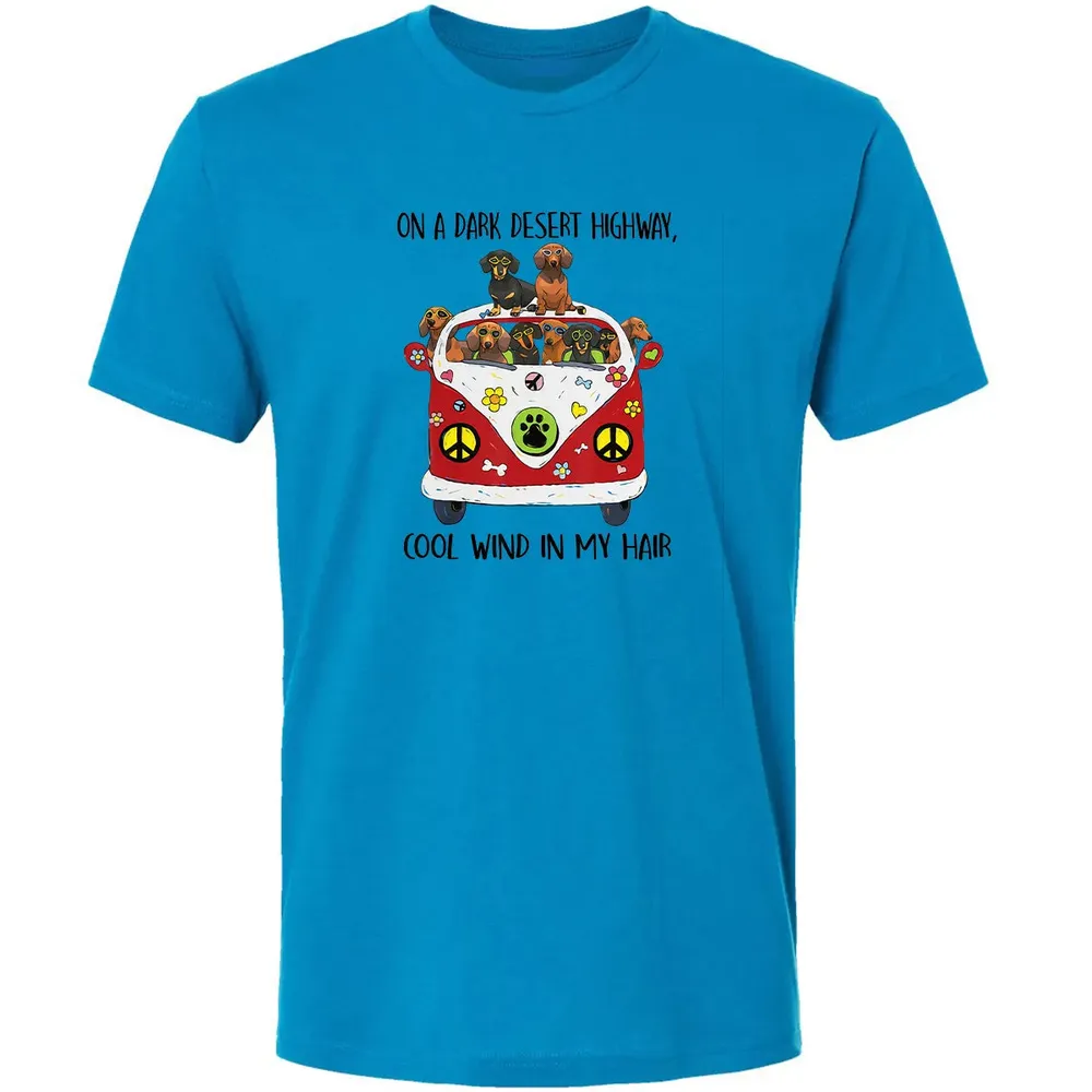 On A Dark Desert Highway Cool Wind in My Hair Dachshund Premium Unisex T-shirt - 4