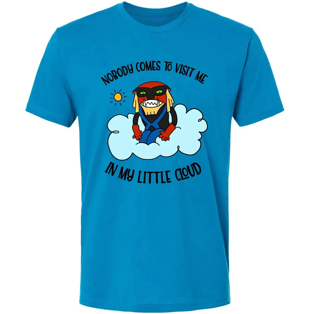 Nobody Visit Me Premium Unisex T-shirt - 4