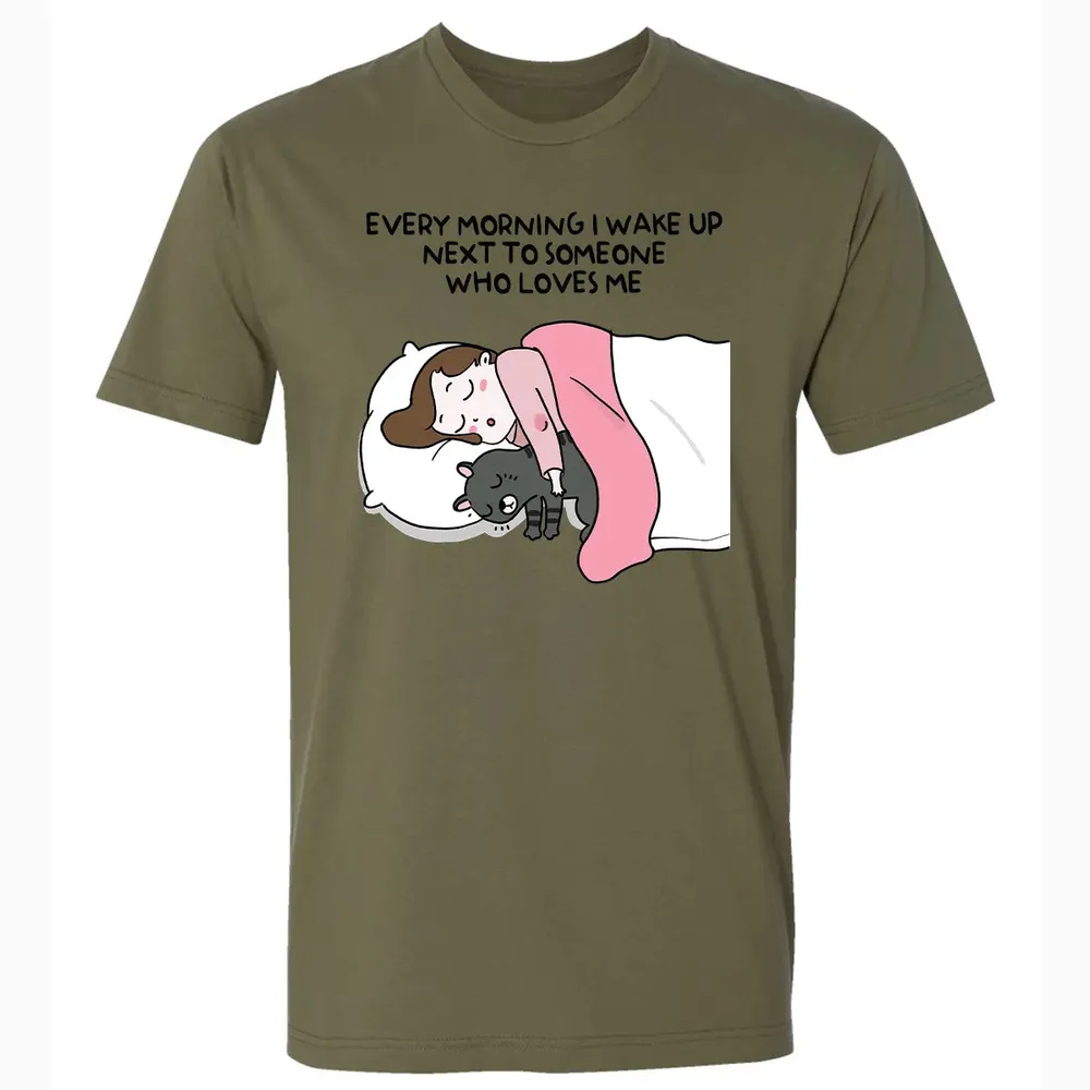 Wake Up Next To Someone Who Loves Me Premium Unisex T-shirt - 5