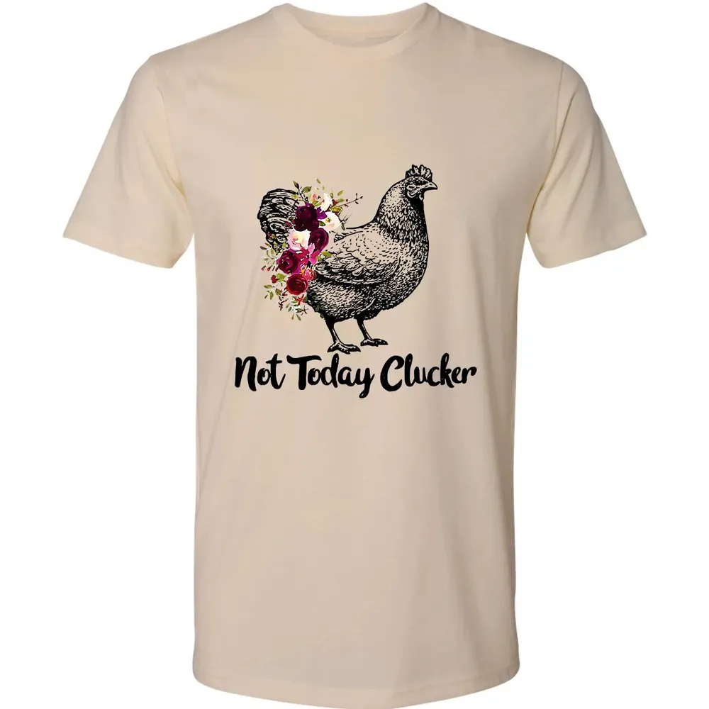 Not Today Clucker Premium Unisex T-shirt - 2