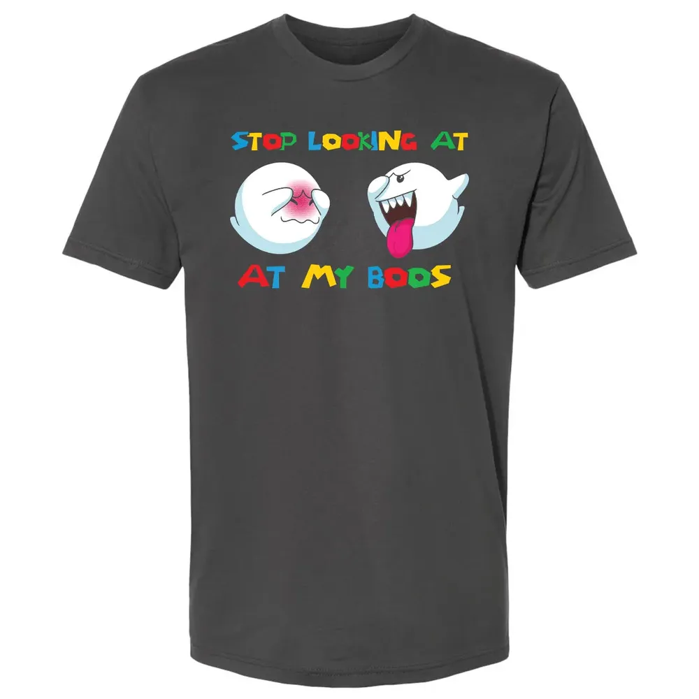 Stop Looking My Boos Premium Unisex T-shirt - 8