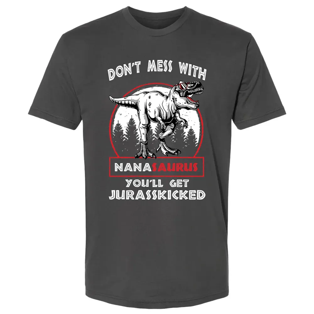 Don't Mess With Nanasaurus Premium Unisex T-shirt - 8