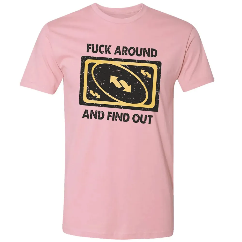 F Around And Find Out Premium Unisex T-shirt - 3