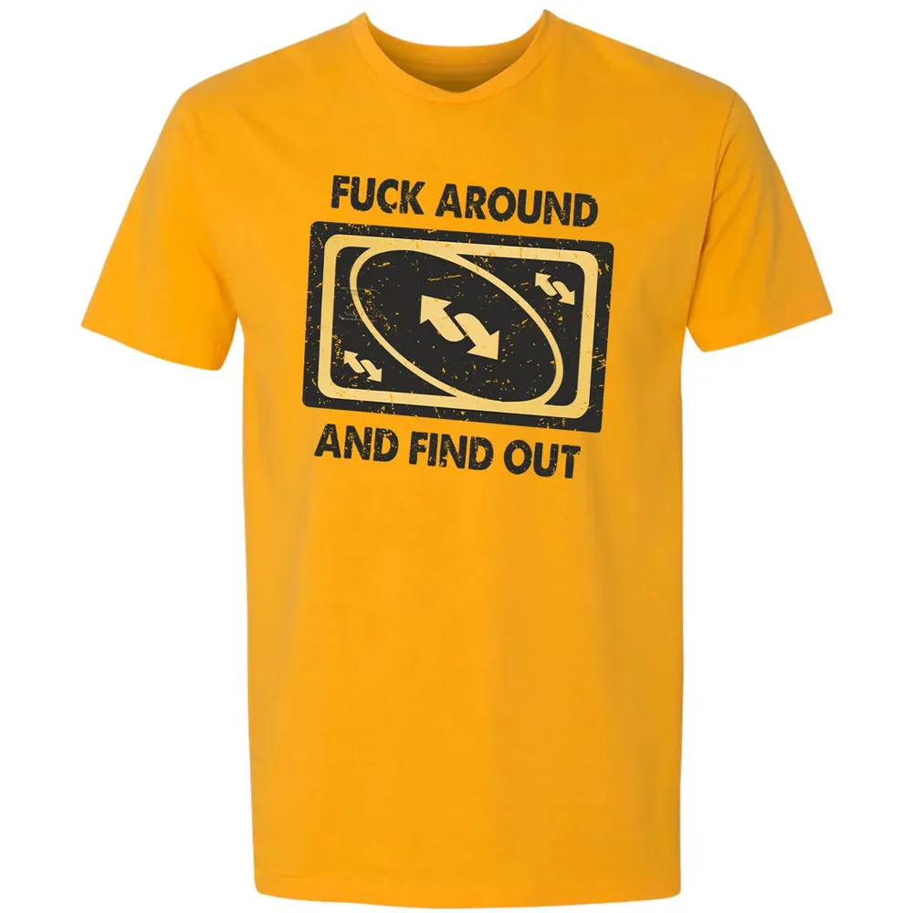 F Around And Find Out Premium Unisex T-shirt - 11
