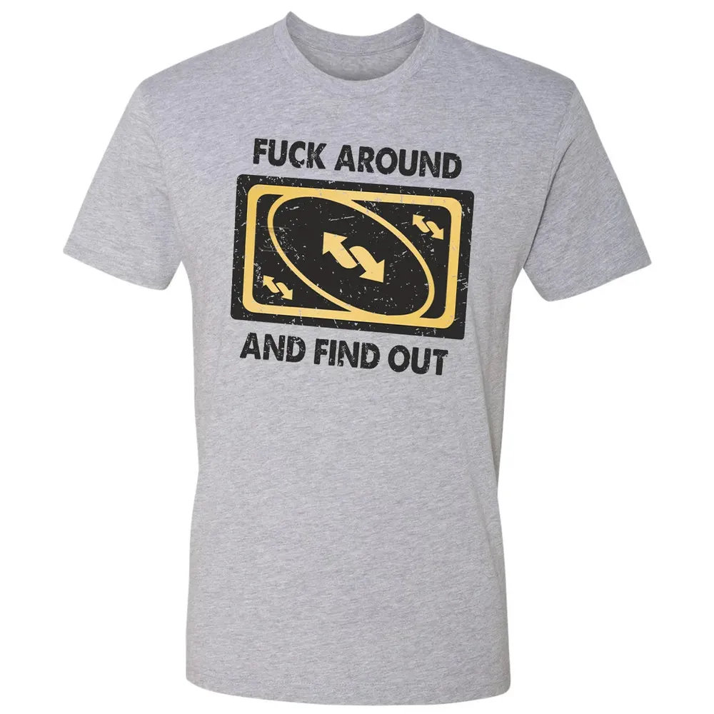 F Around And Find Out Premium Unisex T-shirt - 9