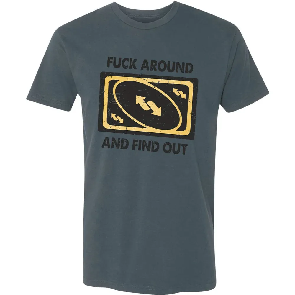 F Around And Find Out Premium Unisex T-shirt - 14