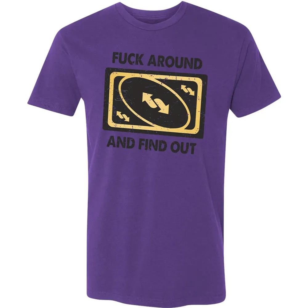 F Around And Find Out Premium Unisex T-shirt - 7