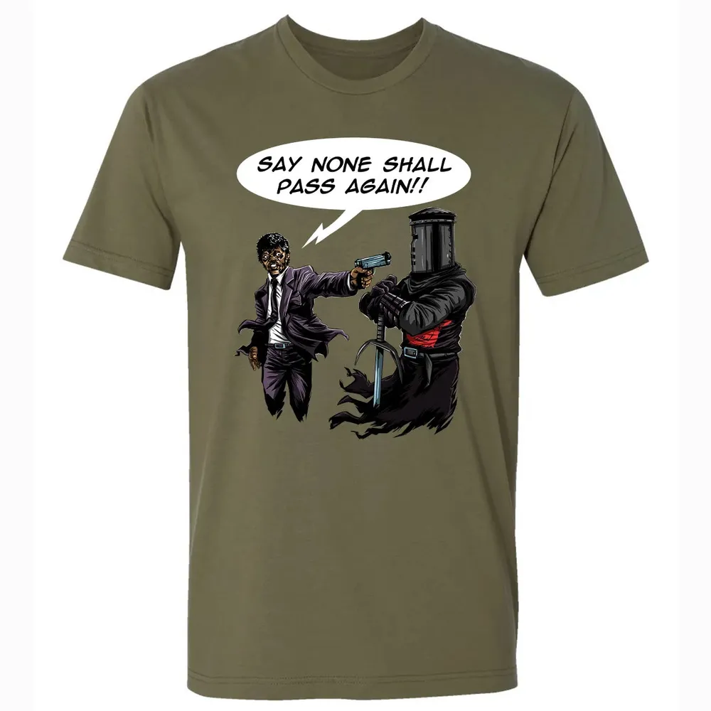 Say None Shall Pass Again Premium Unisex T-shirt - 5