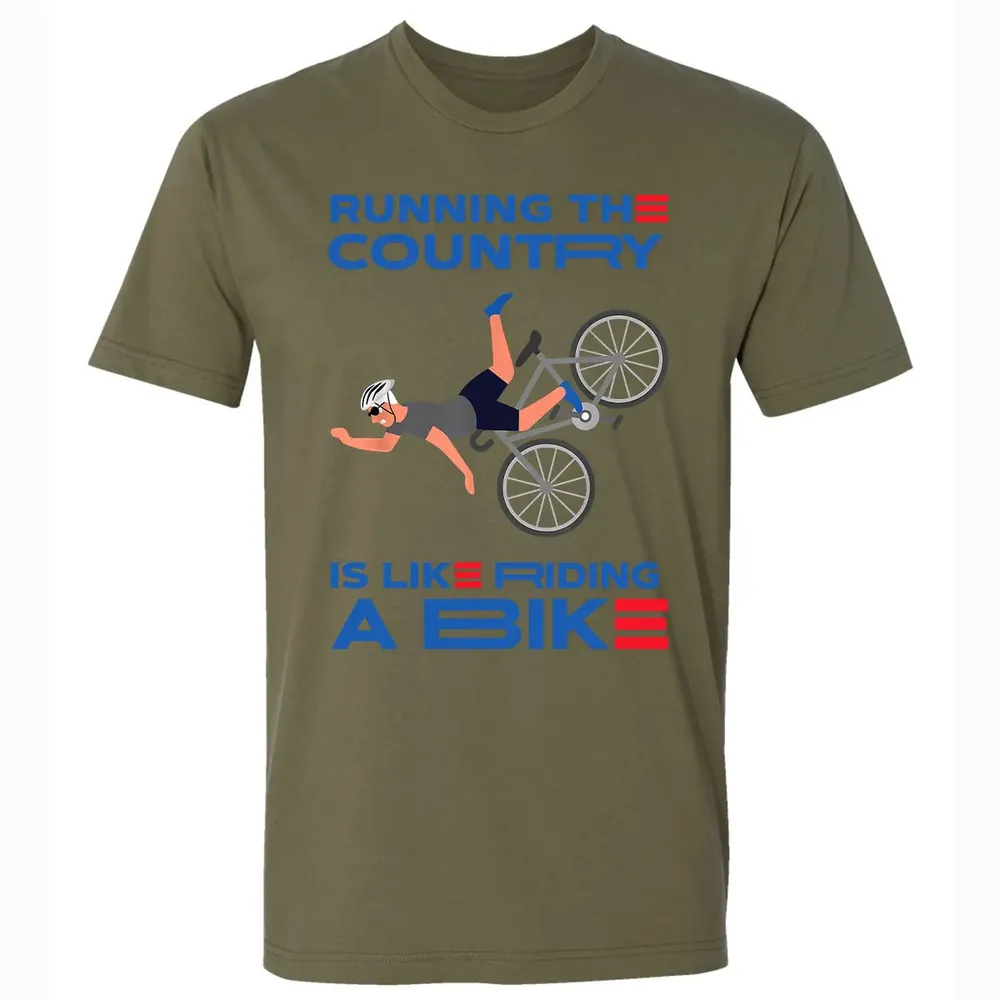 Running The Country Is Like Riding A Bike Premium Unisex T-shirt - 5