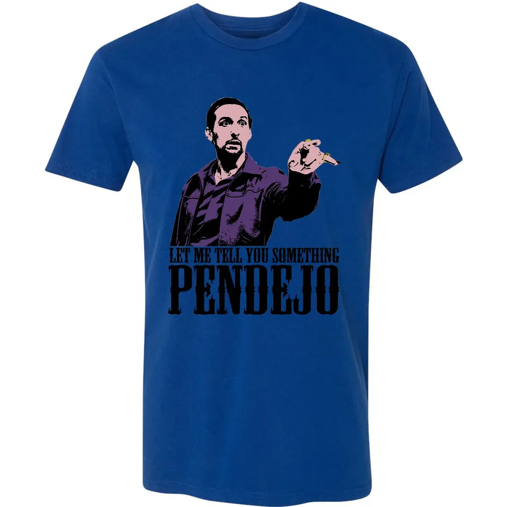 Let Me Tell You Something Pendejo Premium Unisex T-shirt - 10