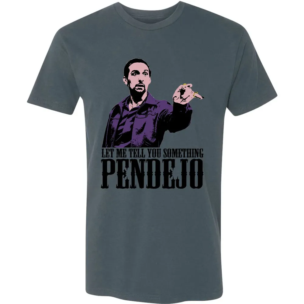Let Me Tell You Something Pendejo Premium Unisex T-shirt - 14