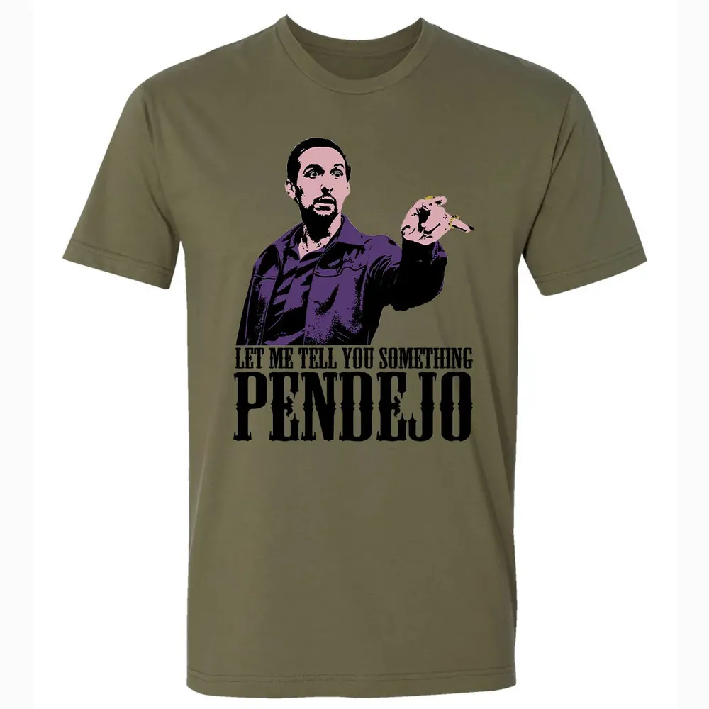 Let Me Tell You Something Pendejo Premium Unisex T-shirt - 5