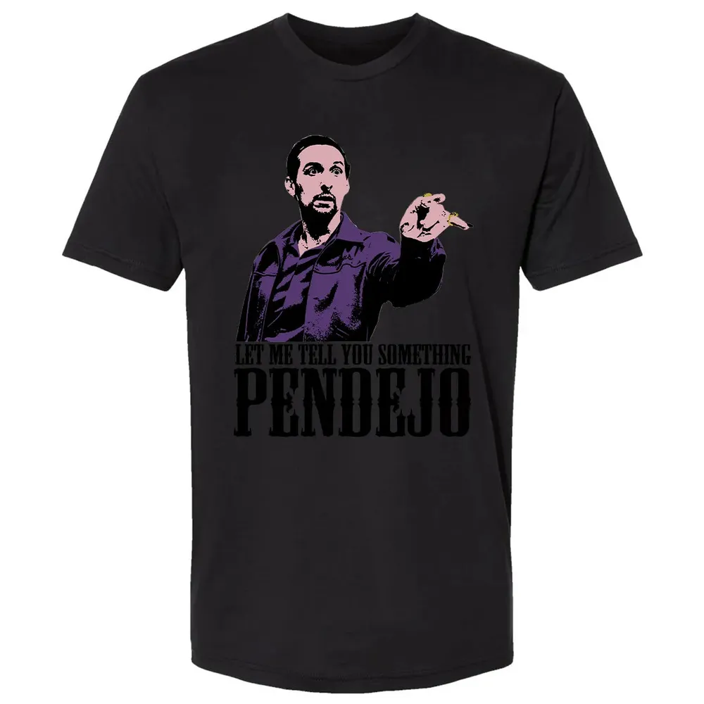 Let Me Tell You Something Pendejo Premium Unisex T-shirt - 15