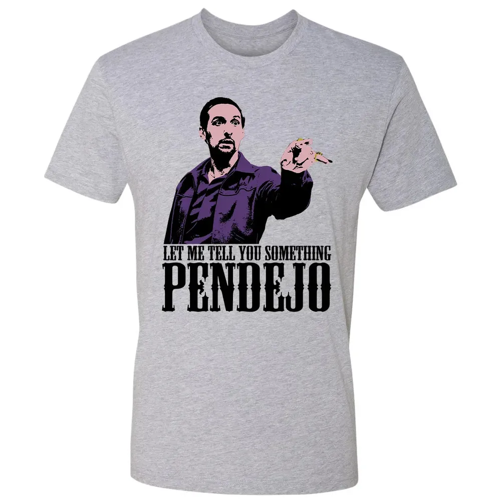 Let Me Tell You Something Pendejo Premium Unisex T-shirt - 9