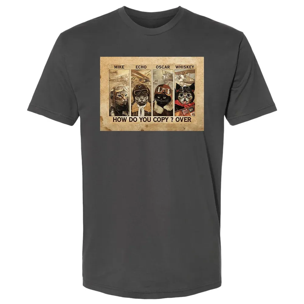 Mike Echo Oscar Whiskey How Do You Copy ? Over Premium Unisex T-shirt - 8