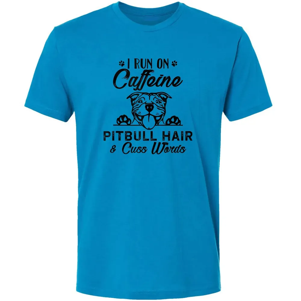 I Run On Caffeine Pitbull Hair And Cuss Words Premium Unisex T-shirt - 4