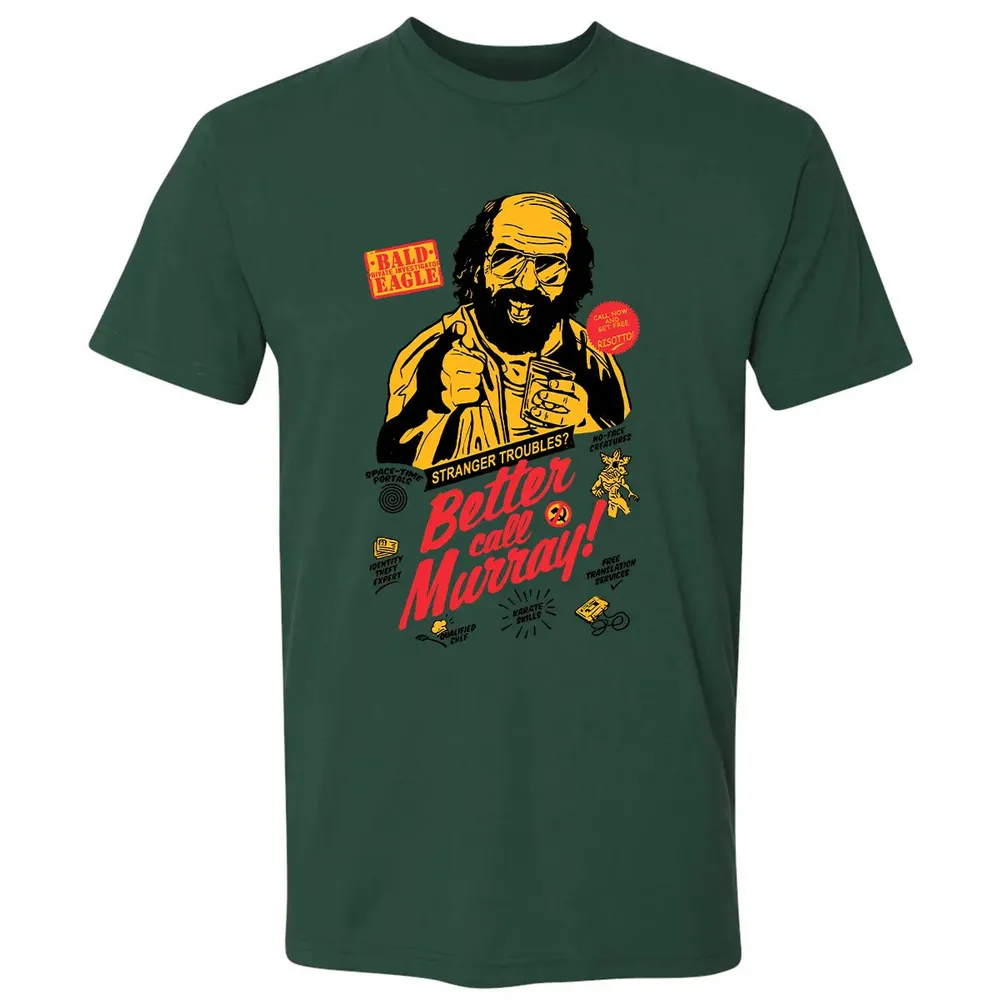 Better Call Murray Premium Unisex T-shirt - 12