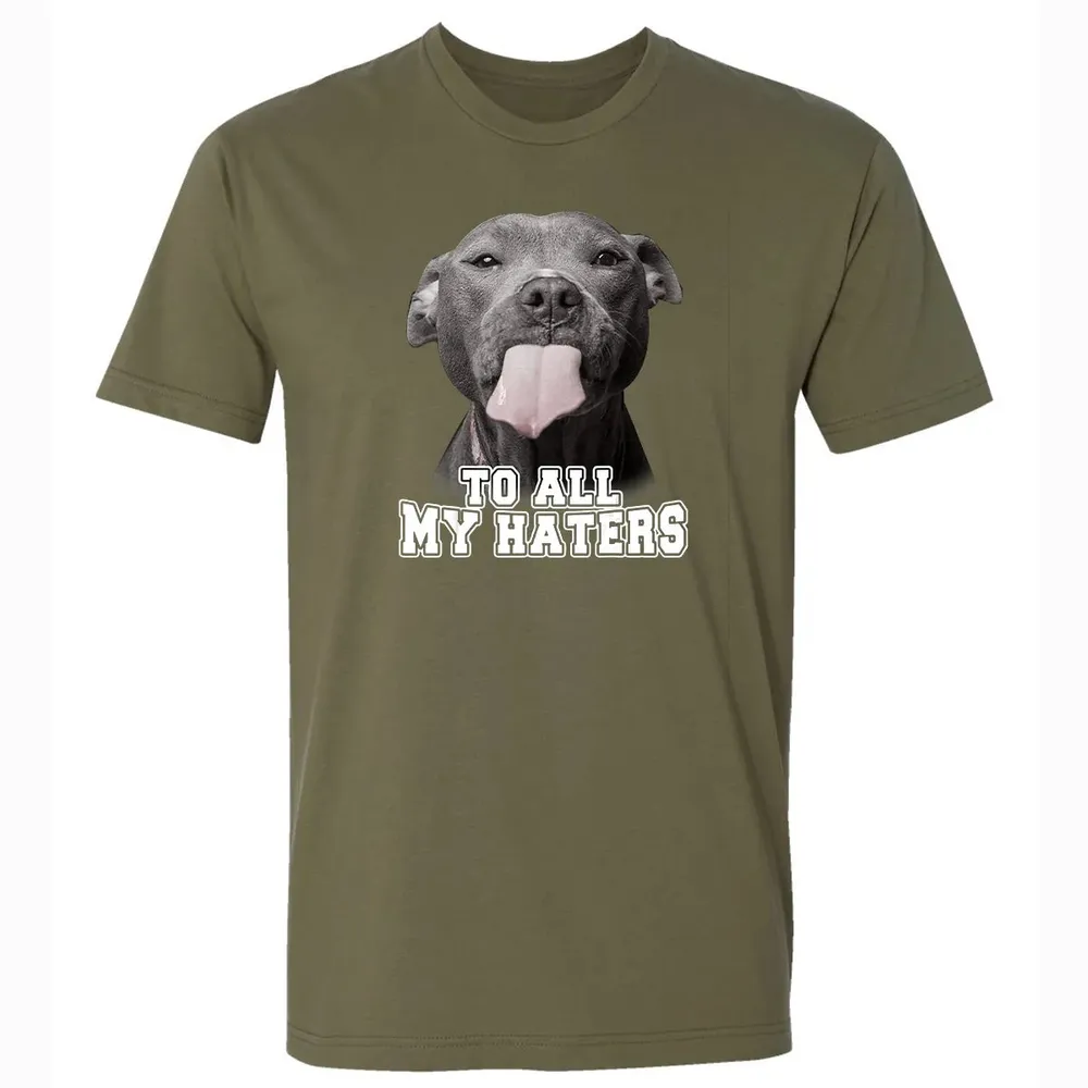 Funny Pitbull To All My Haters  Pitbull Dog Lover Gift Premium Unisex T-shirt - 5