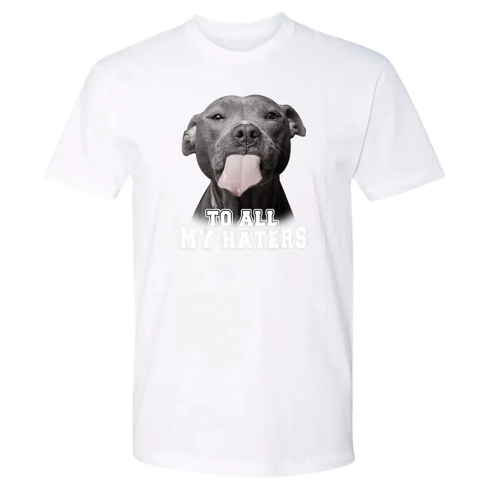 Funny Pitbull To All My Haters  Pitbull Dog Lover Gift Premium Unisex T-shirt - 4