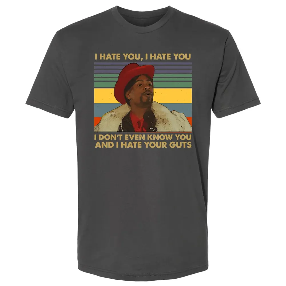 I Hate You I Hate Your Guts Premium Unisex T-shirt - 8
