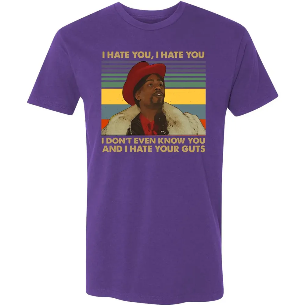 I Hate You I Hate Your Guts Premium Unisex T-shirt - 7