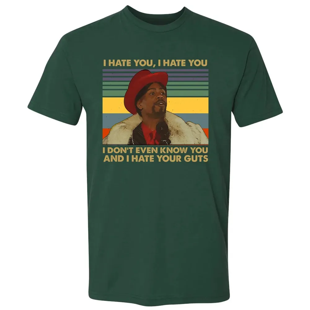 I Hate You I Hate Your Guts Premium Unisex T-shirt - 12