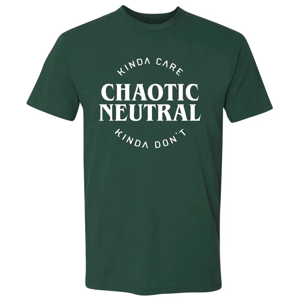 Chaotic Neutral Alignment Kinda Care Kinda Don t Premium Unisex T-shirt - 12