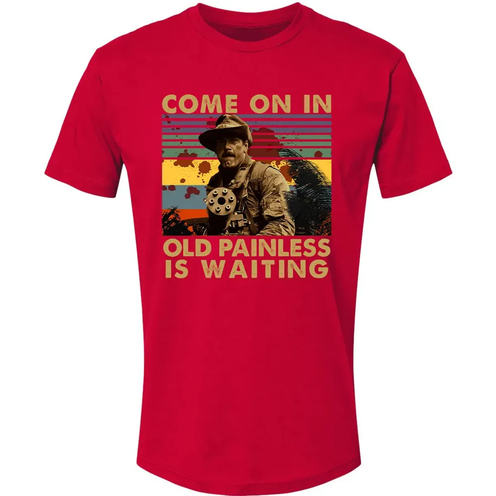 Old Painless Is Waiting Premium Unisex T-shirt - 6