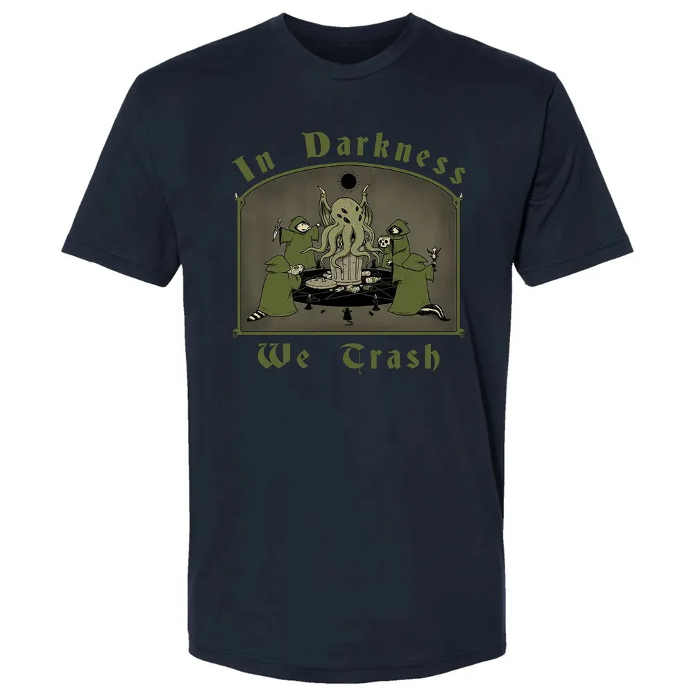 In Darkness We Trash Premium Unisex T-shirt - 2