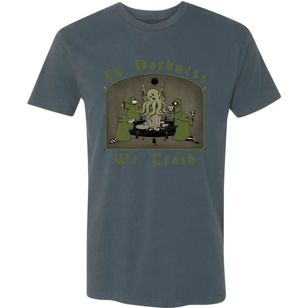 In Darkness We Trash Premium Unisex T-shirt - 14