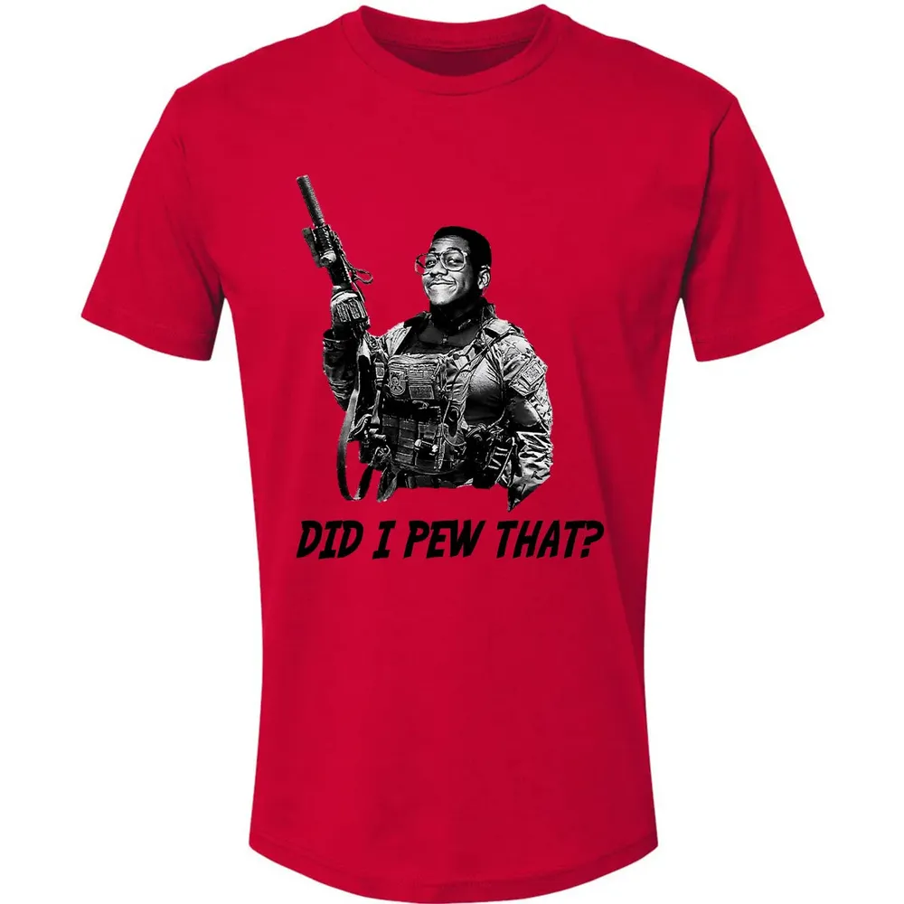 Did I Pew That? Premium Unisex T-shirt - 6