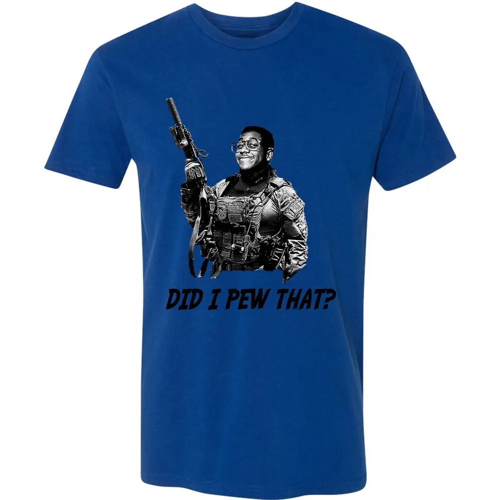 Did I Pew That? Premium Unisex T-shirt - 10