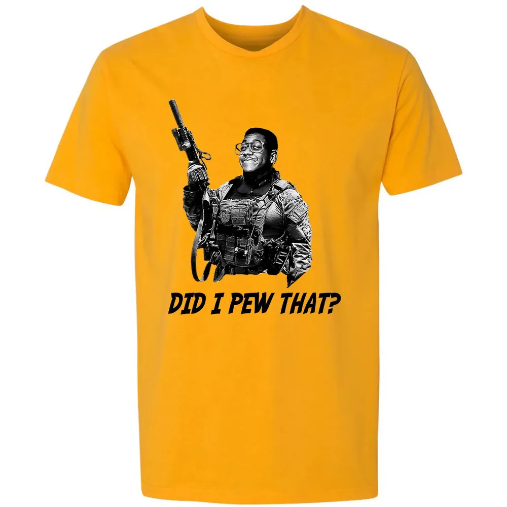 Did I Pew That? Premium Unisex T-shirt - 11