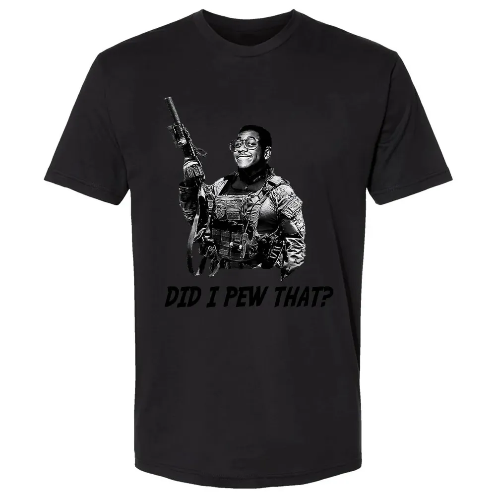 Did I Pew That? Premium Unisex T-shirt - 15